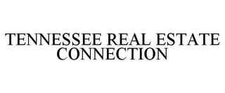 TENNESSEE REAL ESTATE CONNECTION