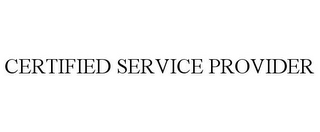 CERTIFIED SERVICE PROVIDER