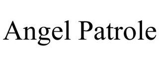 ANGEL PATROLE