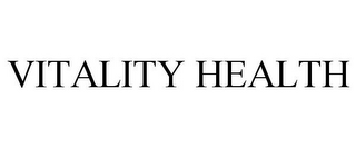 VITALITY HEALTH