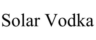 SOLAR VODKA