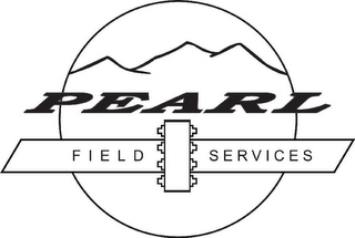 PEARL FIELD SERVICES