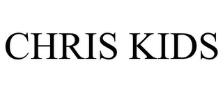 CHRIS KIDS