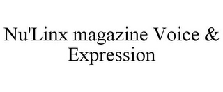 NU'LINX MAGAZINE VOICE & EXPRESSION