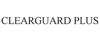 CLEARGUARD PLUS