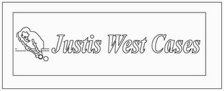 JUSTIS WEST CASES