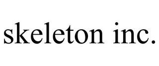 SKELETON INC.