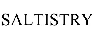 SALTISTRY