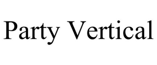 PARTY VERTICAL