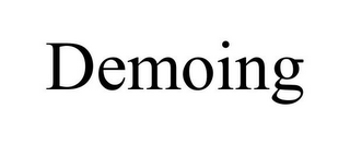 DEMOING