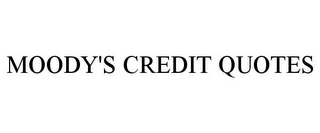 MOODY'S CREDIT QUOTES