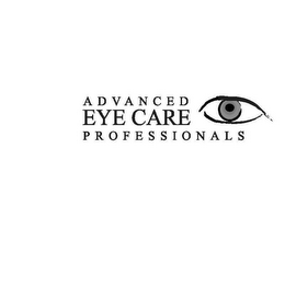 ADVANCED EYE CARE PROFESSIONALS