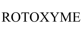 ROTOXYME