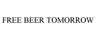 FREE BEER TOMORROW