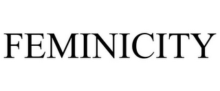 FEMINICITY