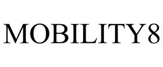 MOBILITY8