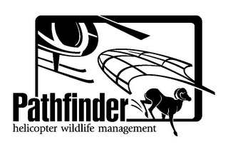 PATHFINDER HELICOPTER WILDLIFE MANAGEMENT