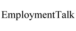 EMPLOYMENTTALK