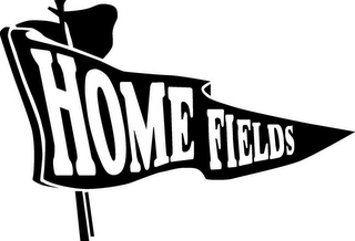 HOME FIELDS