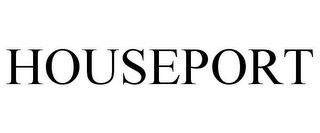 HOUSEPORT