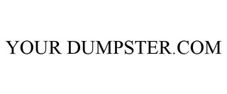 YOUR DUMPSTER.COM