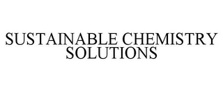 SUSTAINABLE CHEMISTRY SOLUTIONS