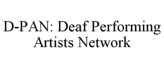 D-PAN: DEAF PERFORMING ARTISTS NETWORK