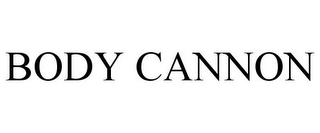 BODY CANNON