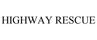 HIGHWAY RESCUE