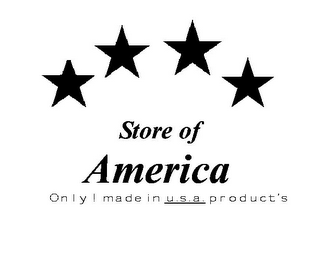 STORE OF AMERICA ONLY ! MADE IN U.S.A. PRODUCT'S