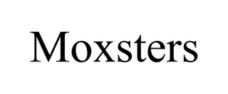 MOXSTERS