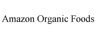 AMAZON ORGANIC FOODS