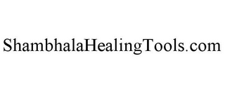 SHAMBHALAHEALINGTOOLS.COM