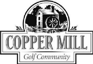 COPPER MILL GOLF COMMUNITY