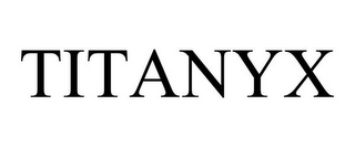 TITANYX