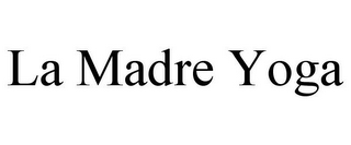 LA MADRE YOGA