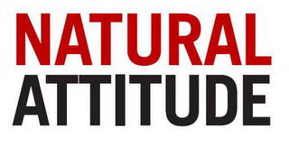 NATURAL ATTITUDE