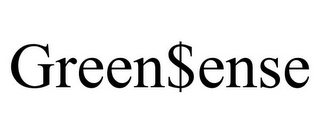 GREEN$ENSE