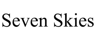 SEVEN SKIES