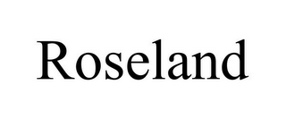 ROSELAND