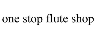 ONE STOP FLUTE SHOP