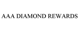 AAA DIAMOND REWARDS