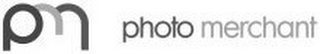 PM PHOTO MERCHANT