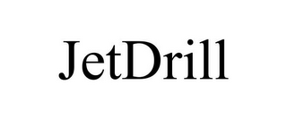 JETDRILL