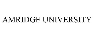 AMRIDGE UNIVERSITY