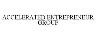 ACCELERATED ENTREPRENEUR GROUP