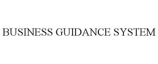 BUSINESS GUIDANCE SYSTEM