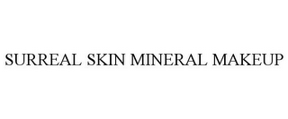 SURREAL SKIN MINERAL MAKEUP