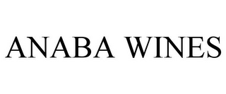 ANABA WINES