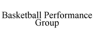 BASKETBALL PERFORMANCE GROUP